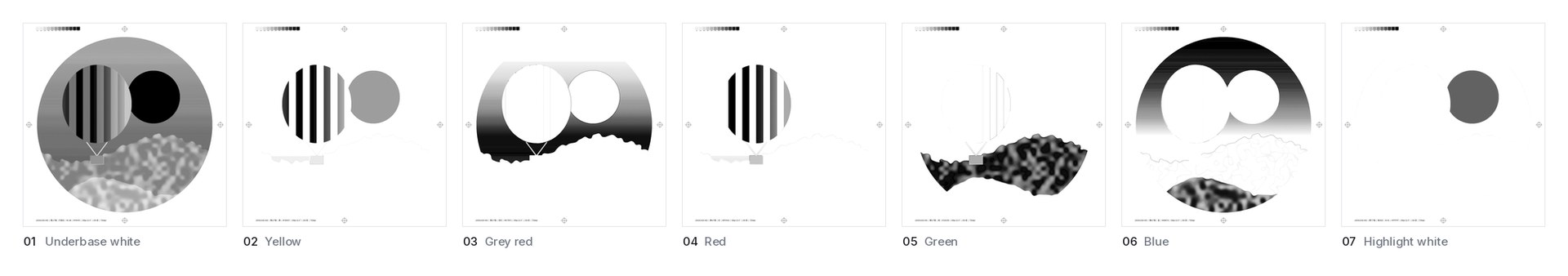 Seven one-bit films: underbase white, yellow, grey red, red, green, blue, highlight white